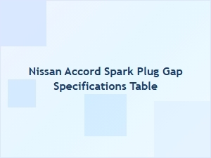 Understanding Nissan Spark Plug Gap Specifications